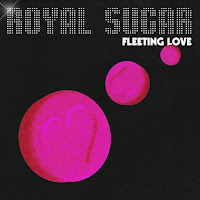 Royal Sugar - Fleeting Love загрузить