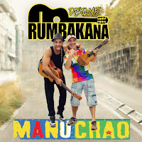 Rumbakana - Déjame (Feat. Manu Chao) загрузить