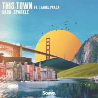 Saco - This Town (Feat. Isabel Prada) Ft Sparkle загрузить
