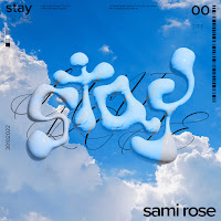 Sami Rose - Stay загрузить