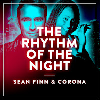 Sean Finn - The Rhythm Of The Night Ft Corona загрузить