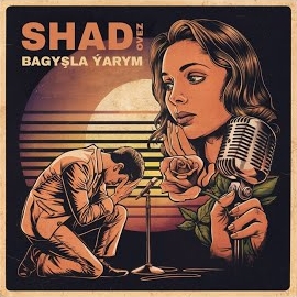 Shad Ovez - Bagyşla Ýarym загрузить