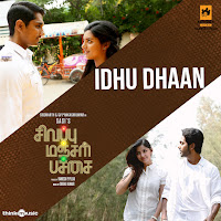 Shashaa Tirupati - Idhu Dhaan (From 