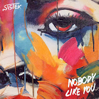 Sistek - Nobody Like You загрузить