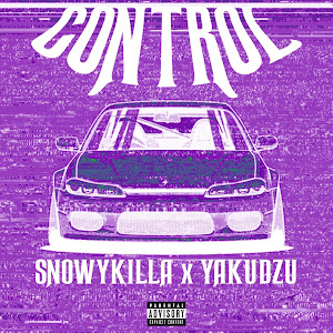 Snowykilla - Control! (Feat. ヤクザ Yakudzu) загрузить