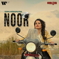 Sona Mohapatra - Noor загрузить