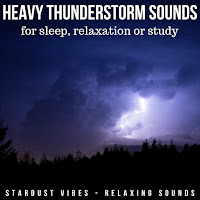 Stardust Vibes - Heavy Thunderstorm Sounds загрузить