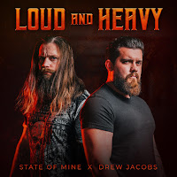 State Of Mine - Loud And Heavy Ft Drew Jacobs загрузить