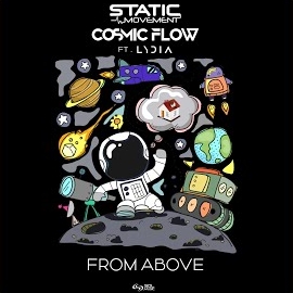 Static Movement - From Above Ft Cosmic Flow & Lydia загрузить