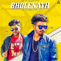 Sumit Goswami - Bholenath (Feat. Kaka) загрузить