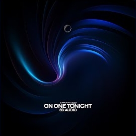 (((()))) & Surround. - On One Tonight (8D Audio) загрузить