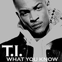 T.i. - What You Know (Radio Version) загрузить