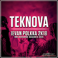 Teknova - Ievan Polkka 2K18 (Melbourne Bounce Mix) загрузить