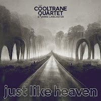 The Cooltrane Quartet - Just Like Heaven Ft Jamie Lancaster загрузить
