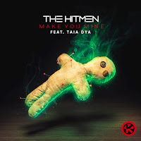 The Hitmen - Make You Mine (Feat. Taia Dya) загрузить