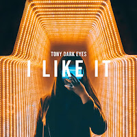 Tony Dark Eyes - I Like It загрузить