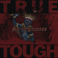 True Tough - No Forgiveness загрузить