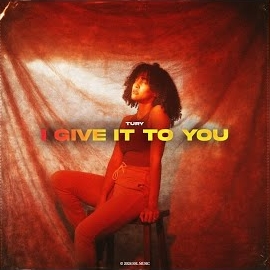 Tury - I Give It To You (Radio Edit) загрузить