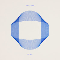 Two Lanes - Belong загрузить