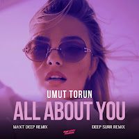 Umut Torun - All About You (Mant Deep Remix) загрузить
