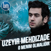 Uzeyir Mehdizade - O Menim Olmalidir загрузить