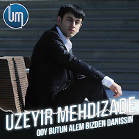 Uzeyir Mehdizade - Qoy Butun Alem Bizden Danissin загрузить