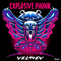 Vel94Ev - Explosive Phonk загрузить