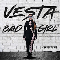 Vesta - Bad Girl загрузить
