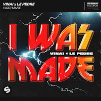 Vinai - I Was Made Ft Le Pedre загрузить