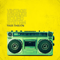 Vintage Reggae Soundsystem - Pass This On загрузить