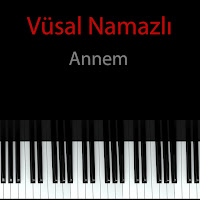 Vüsal Namazlı - Annem загрузить