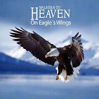 Walkers To Heaven - On Eagle´s Wings загрузить
