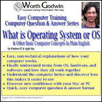 Worth Godwin Computer Training - Understanding More Of How Your Operating System Works 