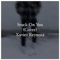Xavier Reynosa - Stuck On You загрузить