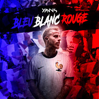 Yanns - Bleu Blanc Rouge (Merci Les Bleus) загрузить