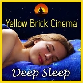Yellow Brick Cinema - Deep Sleep Music 190 загрузить