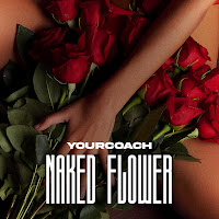 Yourcoach - Naked Flower загрузить