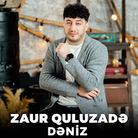 Zaur Quluzade - Dəniz загрузить