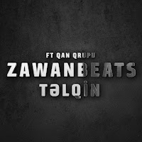 Zawanbeats - Təlqin (Feat. Qan Qrupu) загрузить