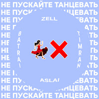 Zell - Не Пускайте Танцевать (Feat. Aslai) Ft Timran & Batrai загрузить