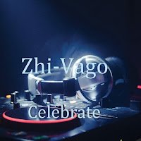 Zhi-Vago - Celebrate (Radio Version) загрузить