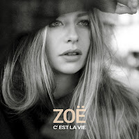 Zoë - C'est La Vie загрузить